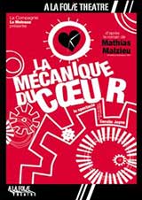 La Mécanique du cœur