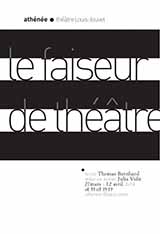 Le faiseur de théâtre