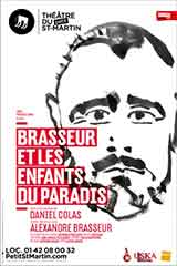 Brasseur et les Enfants du Paradis