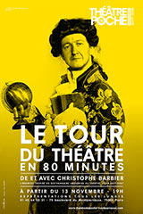 Le Tour du théâtre en 80 minutes