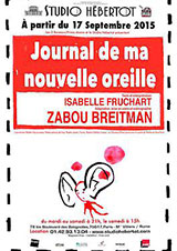 Journal de ma nouvelle oreille