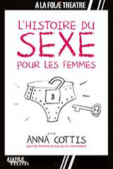 L'histoire du sexe pour les femmes