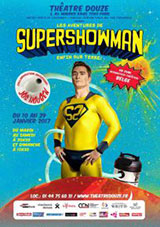 Les Aventures de Super Showman, enfin-sur-terre