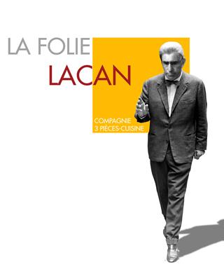 La Folie Lacan