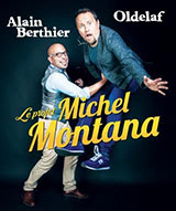 Le projet Michel Montana