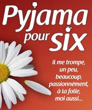 Pyjama pour six