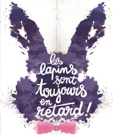 Les Lapins sont toujours en retard