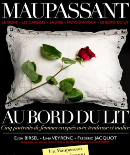 Maupassant au bord du lit