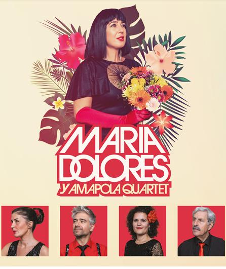 Maria Dolores y Amapola Quartet