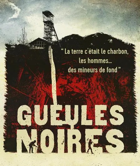 Gueules noires