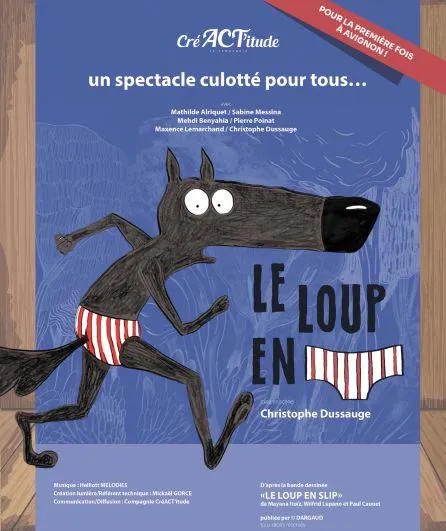 Le Loup en slip