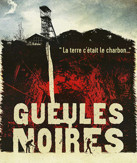 Gueules noires