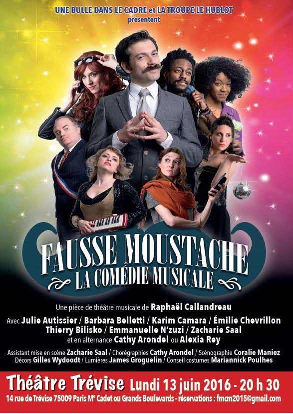 Fausse moustache, la comédie musicale