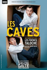 Les Frères Taloche dans Les Caves