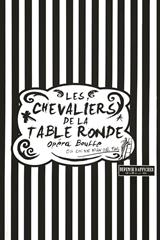 Les Chevaliers de la Table Ronde