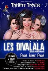 Les Divalala – Femme Femme Femme