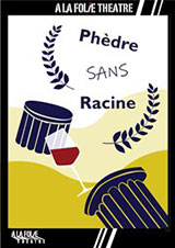 Phèdre sans Racine