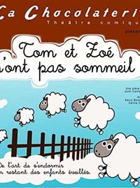 Tom et Zoé n’ont pas sommeil